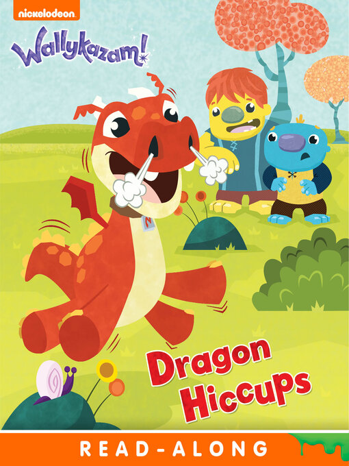 Nickelodeon Publishing创作的Dragon Hiccups作品的详细信息 - 可供借阅